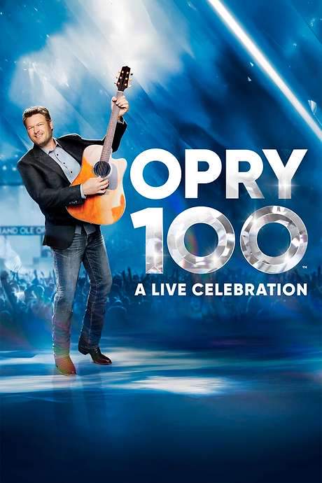 Opry 100: A Live Celebration